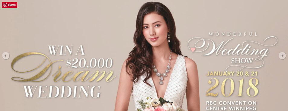 $20,000 wedding dream contest at Winnipeg wedding and event show, featuring a beautiful bride with dark hair in a white gown holding a floral bouquet.